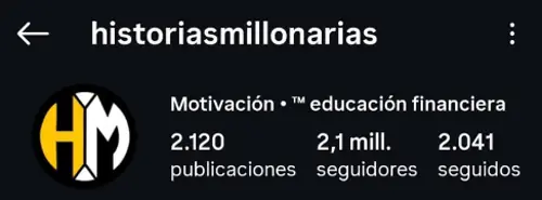 Cuenta temática historiasmillonarias con 2,1 millones de seguidores